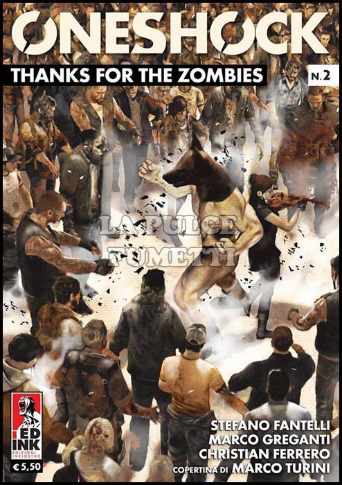 ONESHOCK # 2 - THANKS FOR THE ZOMBIES